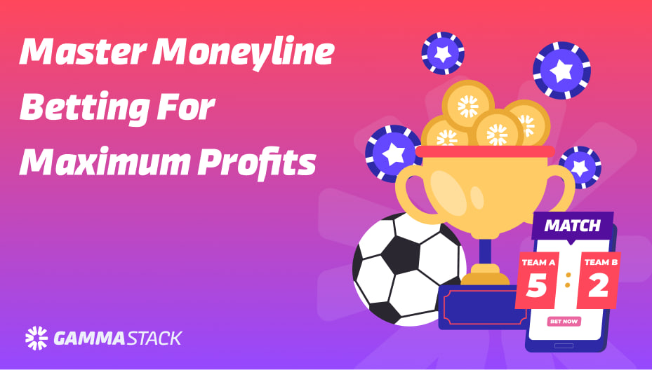 Master Moneyline Betting For ck444 App Sports Maximum Profits